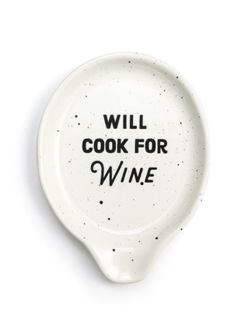 Cook for Wine Spoon Rest
