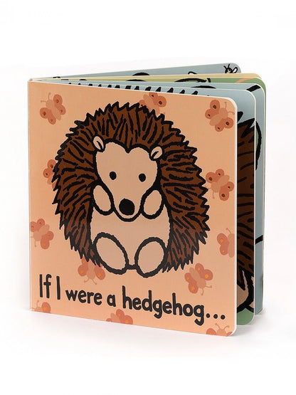 If I Were a Hedgehog Board Book