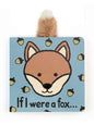 If I Were a Fox Board Book