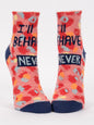 Women’s I’ll Behave Never Ankle Socks