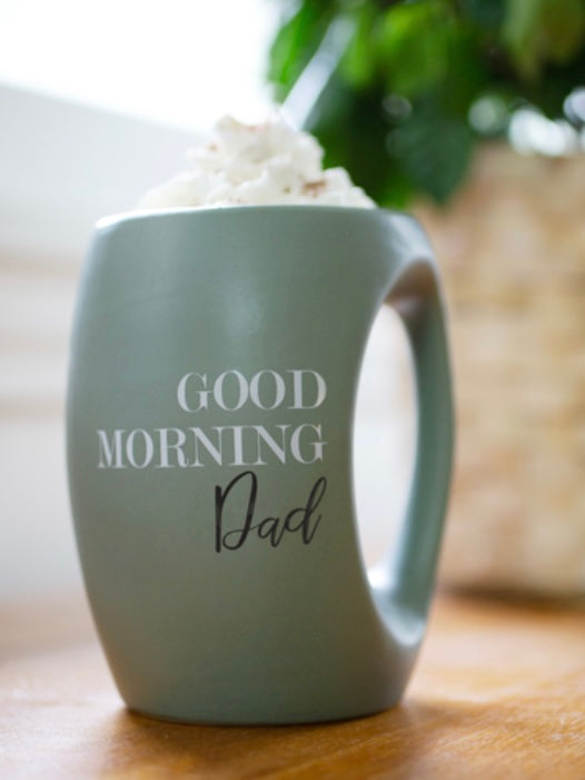 Good Morning Dad Mug
