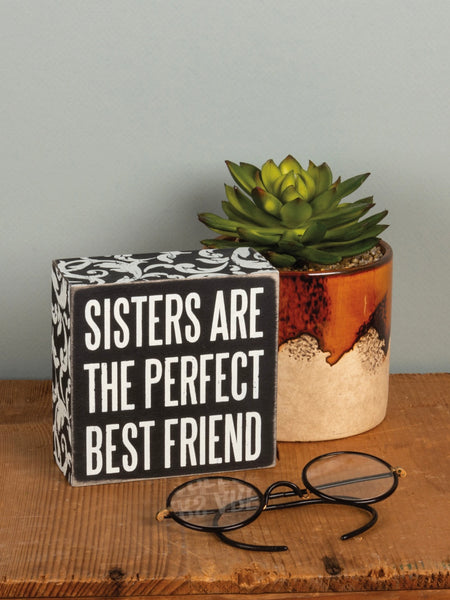 Sisters Are Perfect Sign