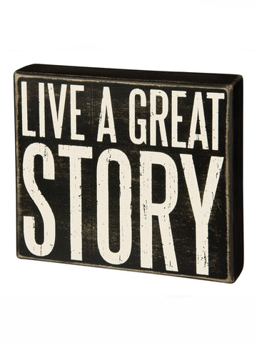 Great Story Sign
